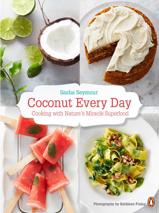 Title details for Coconut Every Day by Sasha Seymour - Available